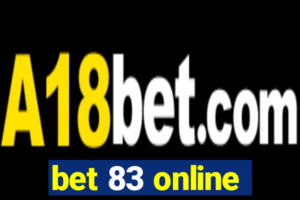 bet 83 online